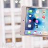 互联网信息：iPad mini 4显示获赞 苹果新产品将提高
