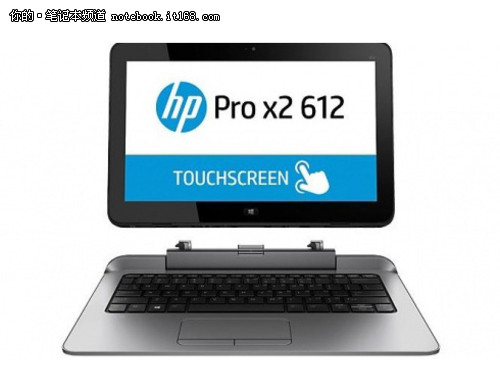 12寸全高清屏 HP推出Pro x2 612变形本