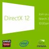互联网信息：DirectX 12将至 微软将于3月20日公布更多细节