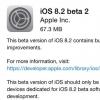 互联网信息：苹果向开发者推送第二个iOS 8.2测试版