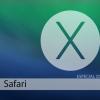 互联网信息：OS X Safari先行版已提供给开发者进行测试